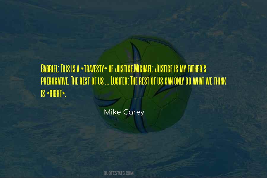Mike Carey Quotes #1116094