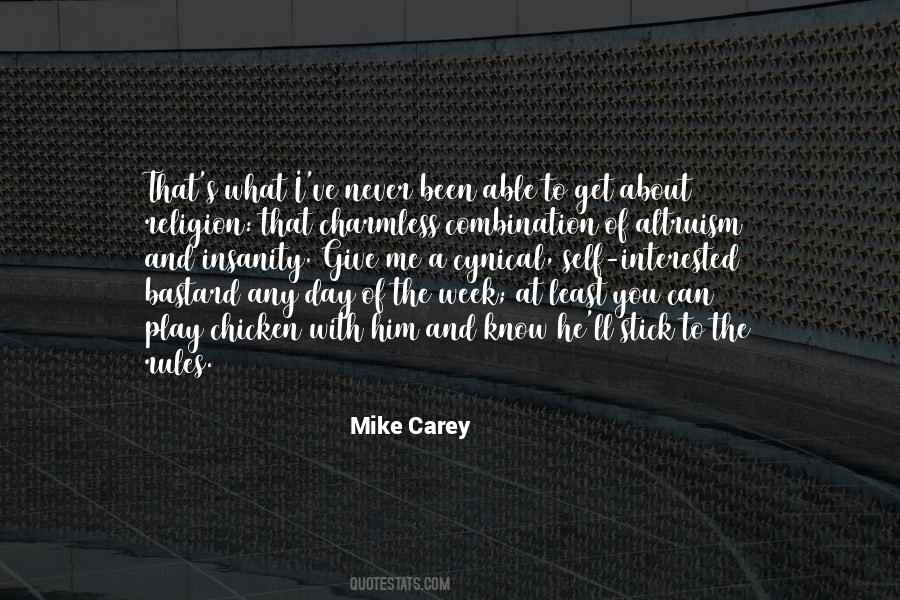 Mike Carey Quotes #1197315