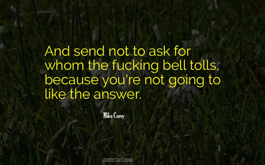 Mike Carey Quotes #1210930