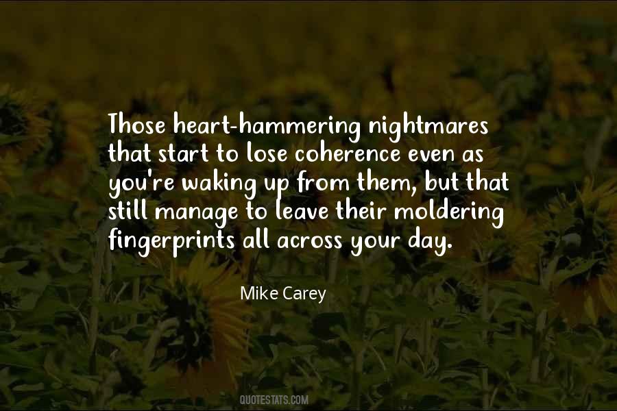 Mike Carey Quotes #211049