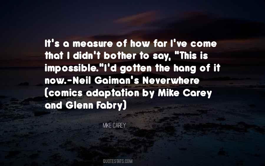 Mike Carey Quotes #430971
