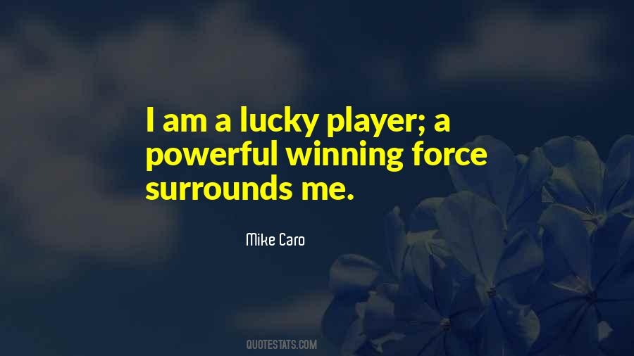 Mike Caro Quotes #132554