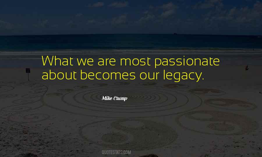 Mike Crump Quotes #862604 Mike Crump Quotes #862604