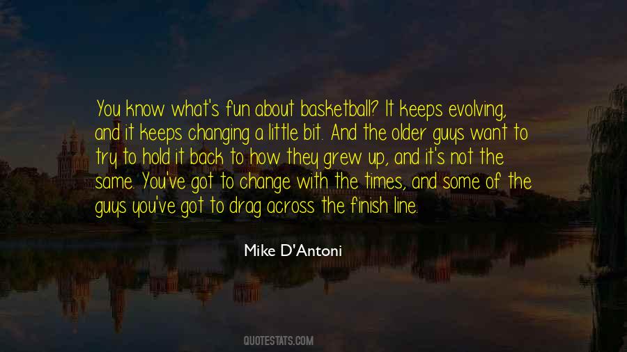 Mike D'Antoni Quotes #50220
