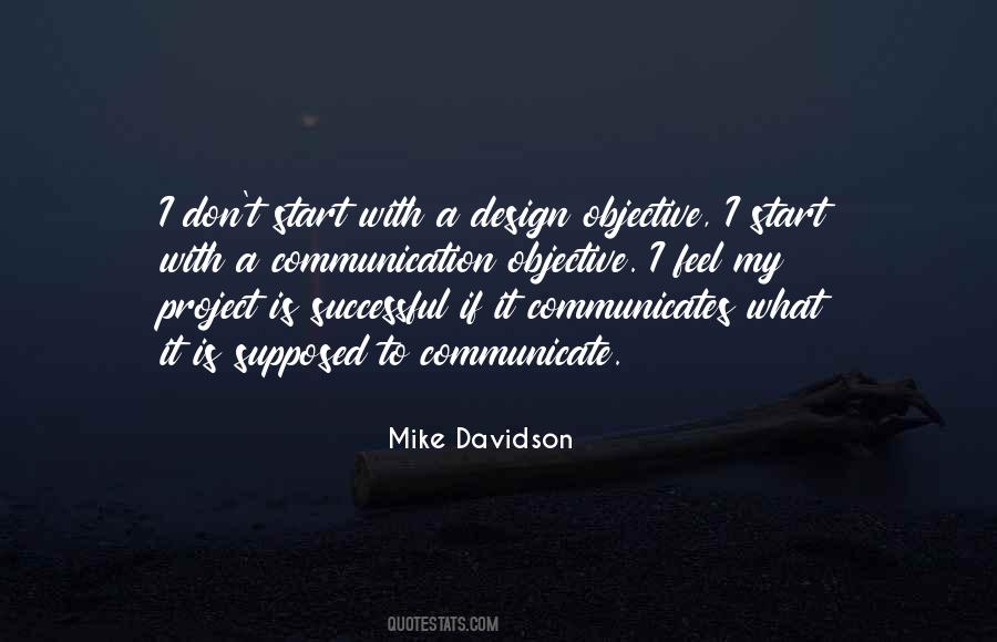 Mike Davidson Quotes #1127922