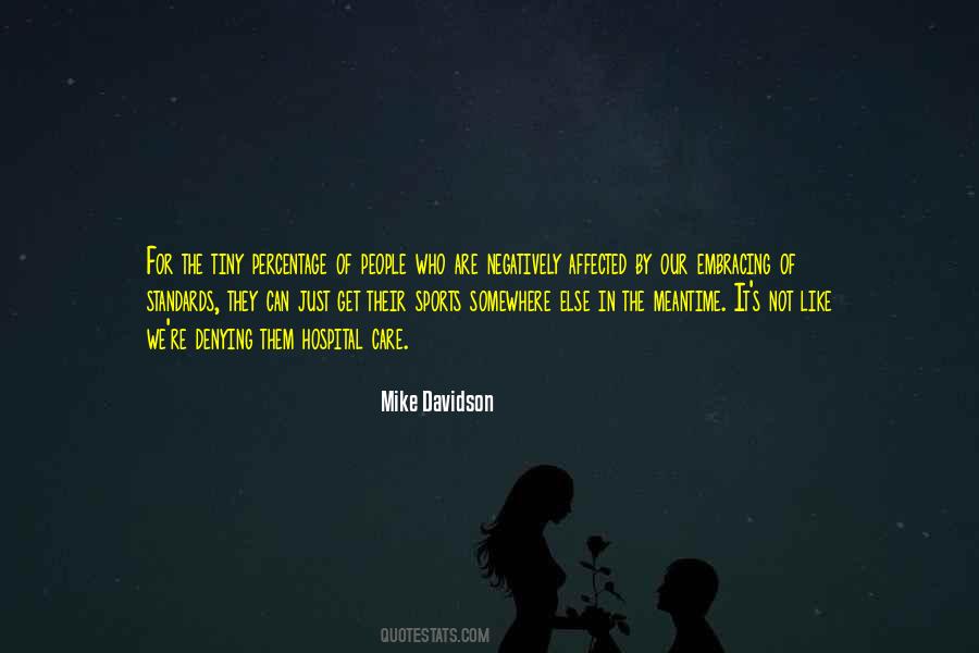 Mike Davidson Quotes #1606671
