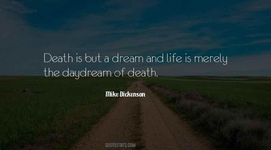 Mike Dickenson Quotes #1397619