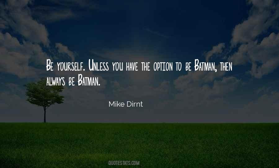 Mike Dirnt Quotes #1154436