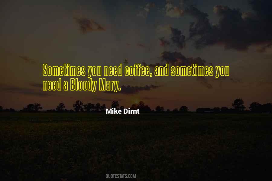 Mike Dirnt Quotes #1260177