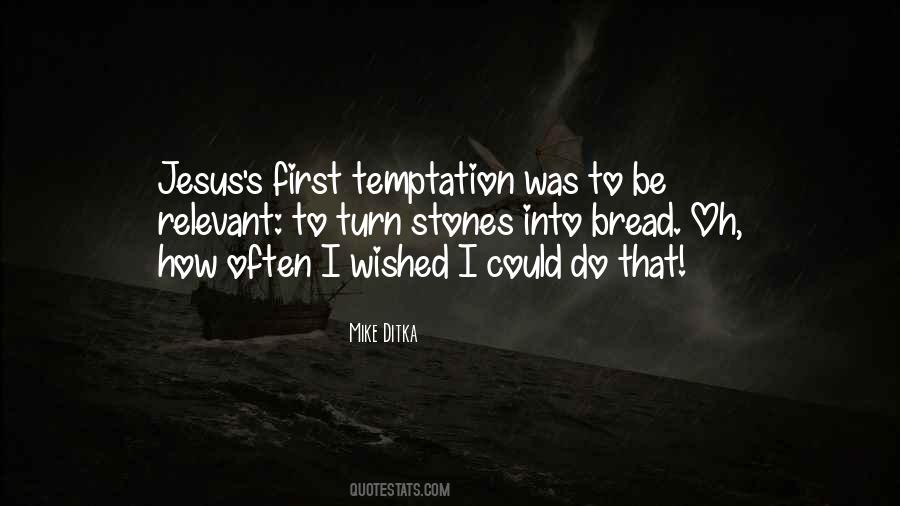 Mike Ditka Quotes #1031103