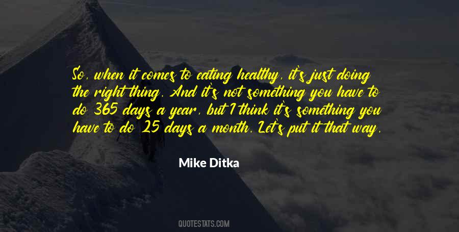 Mike Ditka Quotes #1168478
