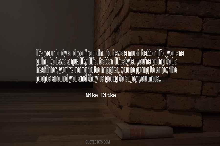 Mike Ditka Quotes #749291