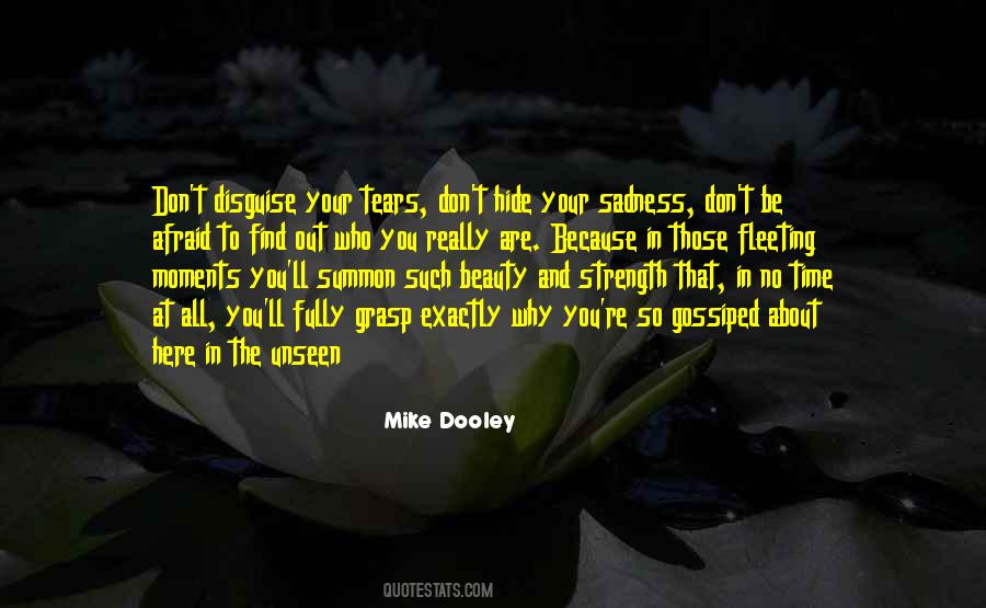 Mike Dooley Quotes #169310