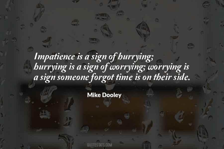 Mike Dooley Quotes #1854959