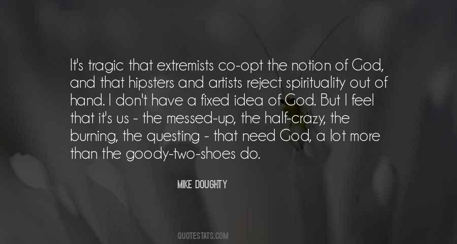 Mike Doughty Quotes #1474338