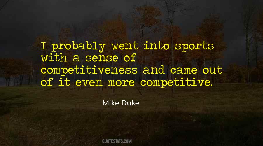 Mike Duke Quotes #635991