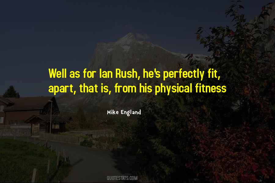 Mike England Quotes #1385502