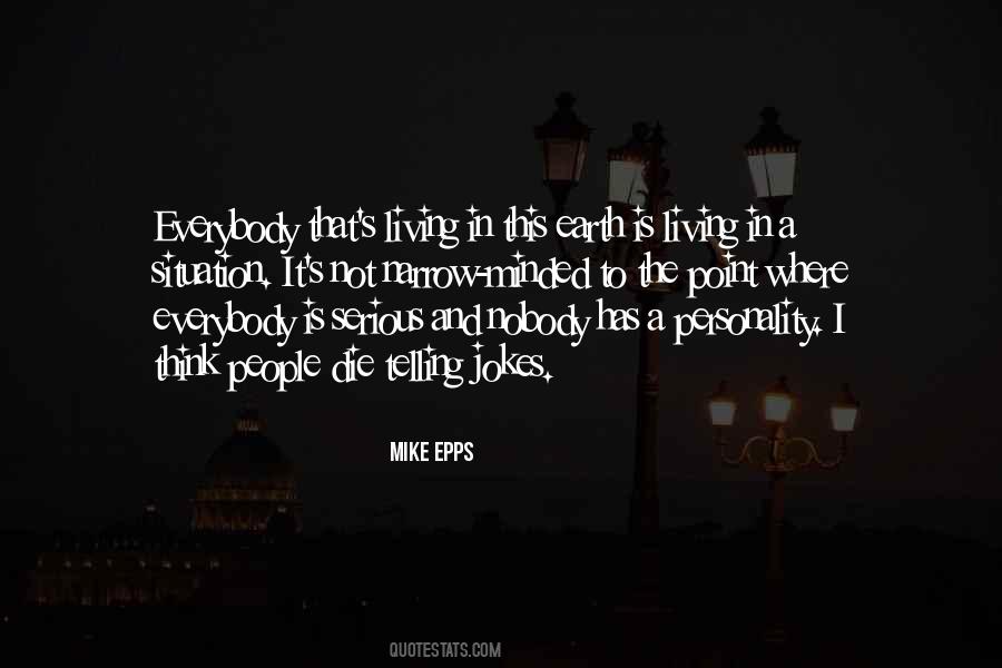 Mike Epps Quotes #106989