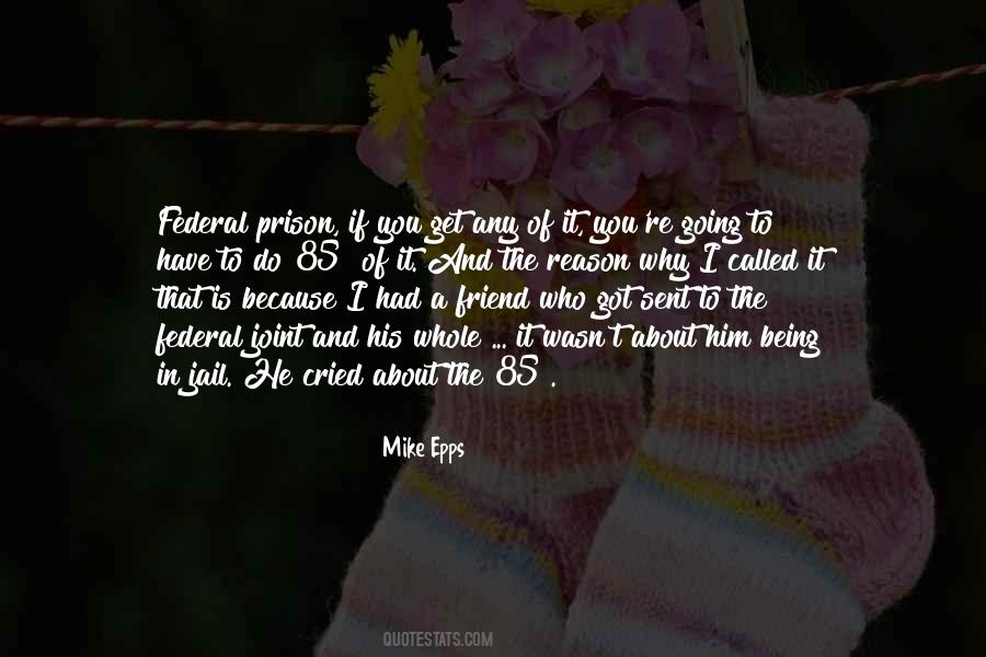 Mike Epps Quotes #1502381