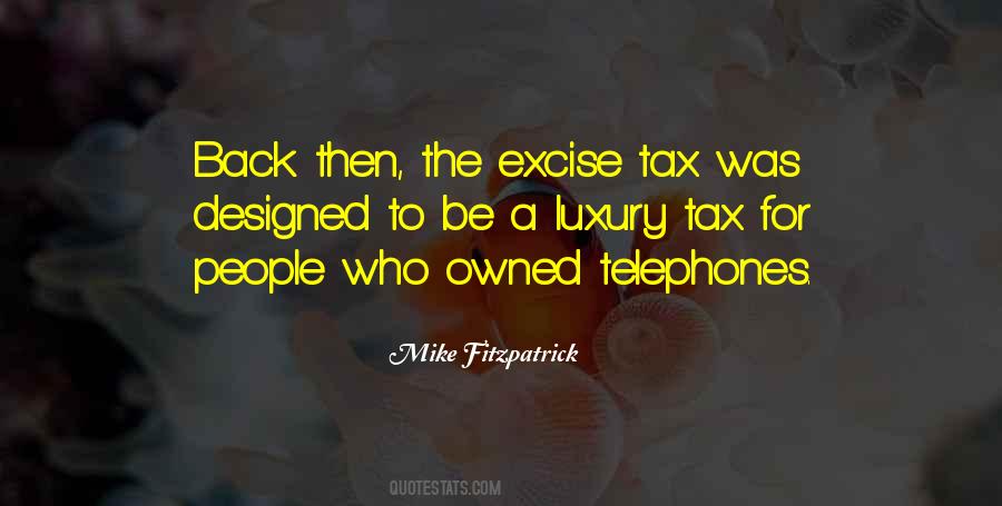Mike Fitzpatrick Quotes #753977
