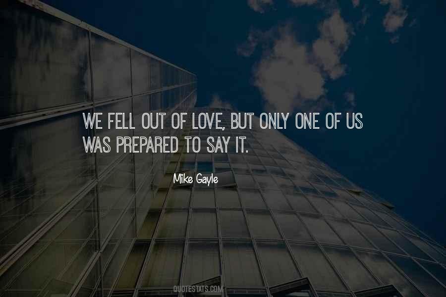 Mike Gayle Quotes #1540994