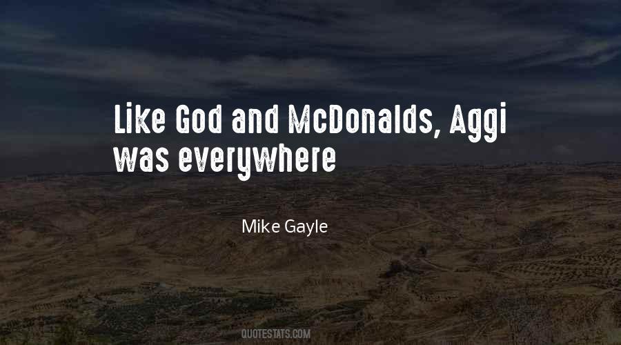 Mike Gayle Quotes #565426