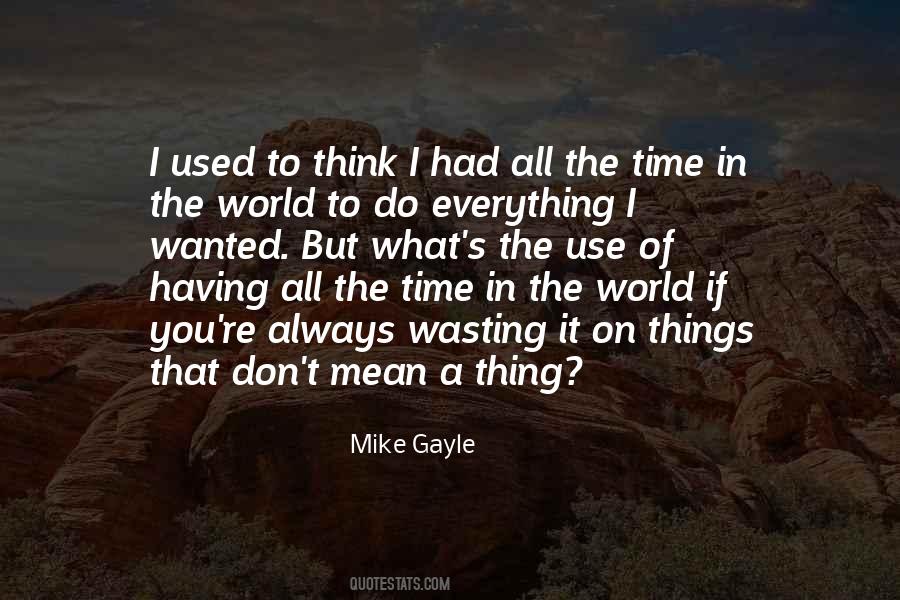 Mike Gayle Quotes #813732