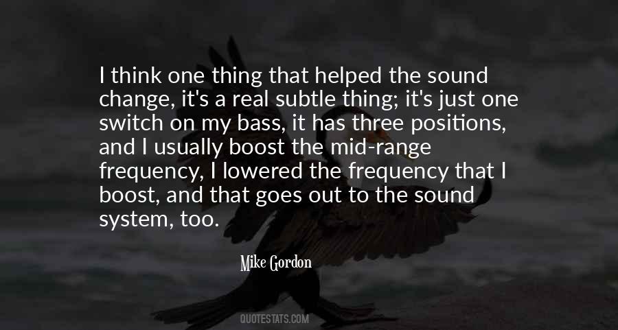 Mike Gordon Quotes #1804938