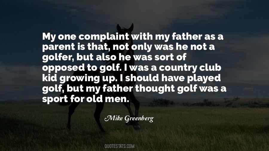 Mike Greenberg Quotes #400078