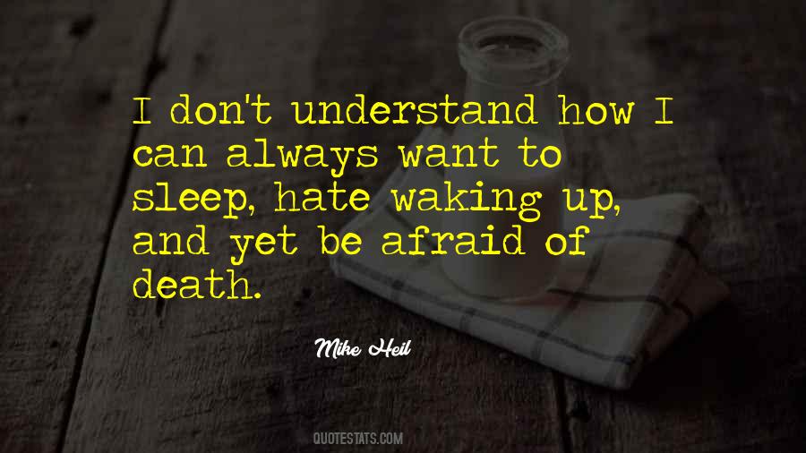 Mike Heil Quotes #645190 Mike Heil Quotes #645190