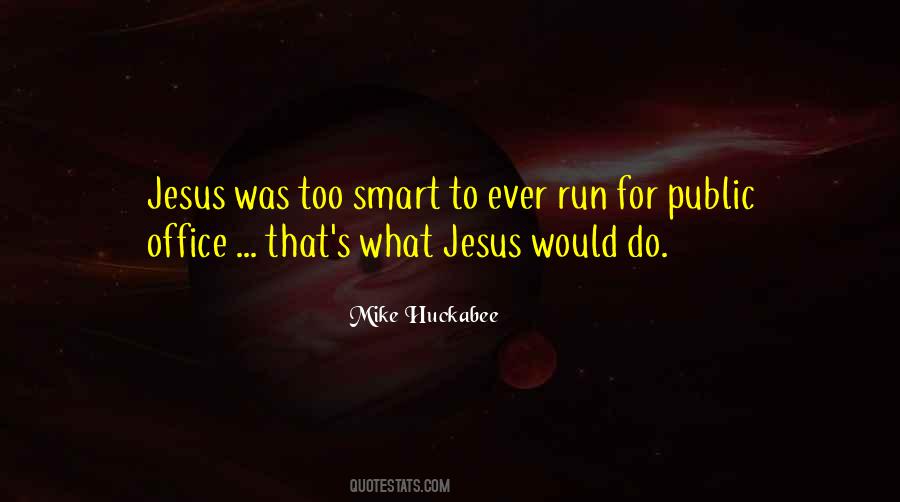 Mike Huckabee Quotes #23643