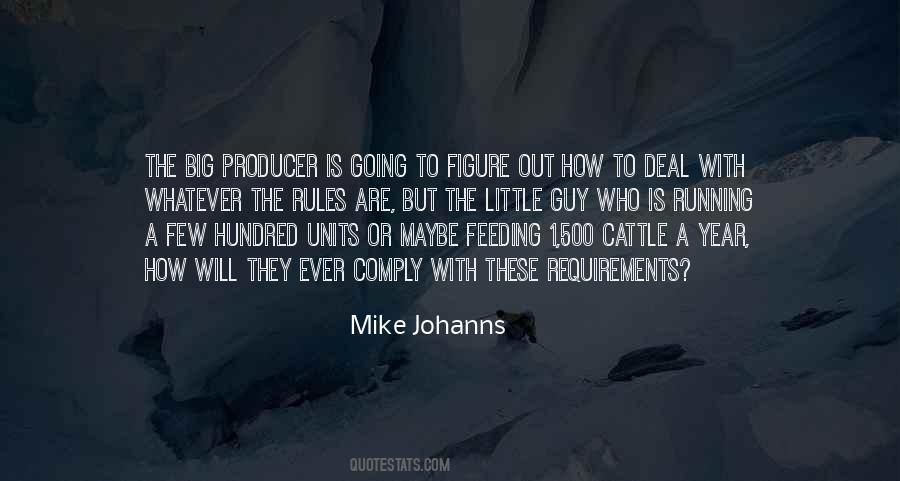 Mike Johanns Quotes #1535446