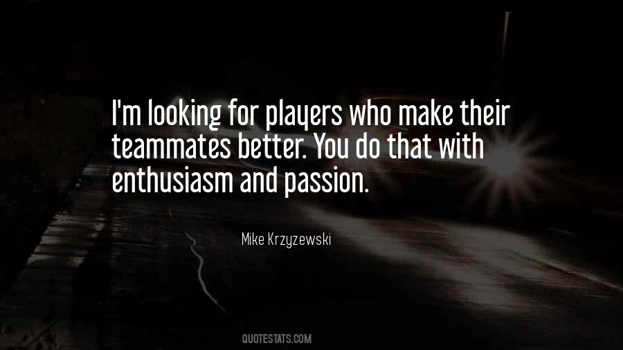 Mike Krzyzewski Quotes #551079