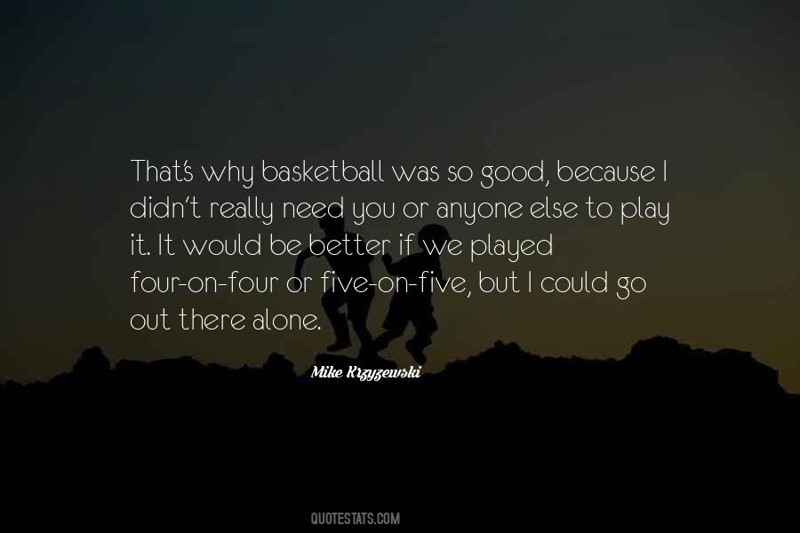 Mike Krzyzewski Quotes #936823