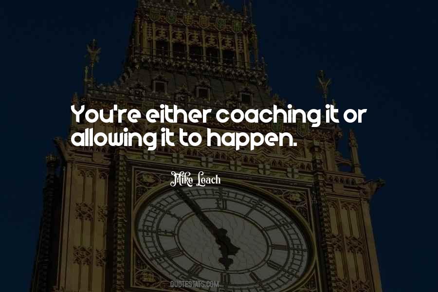Mike Leach Quotes #1575958 Mike Leach Quotes #1575958