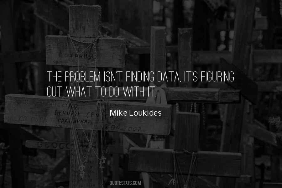 Mike Loukides Quotes #834240