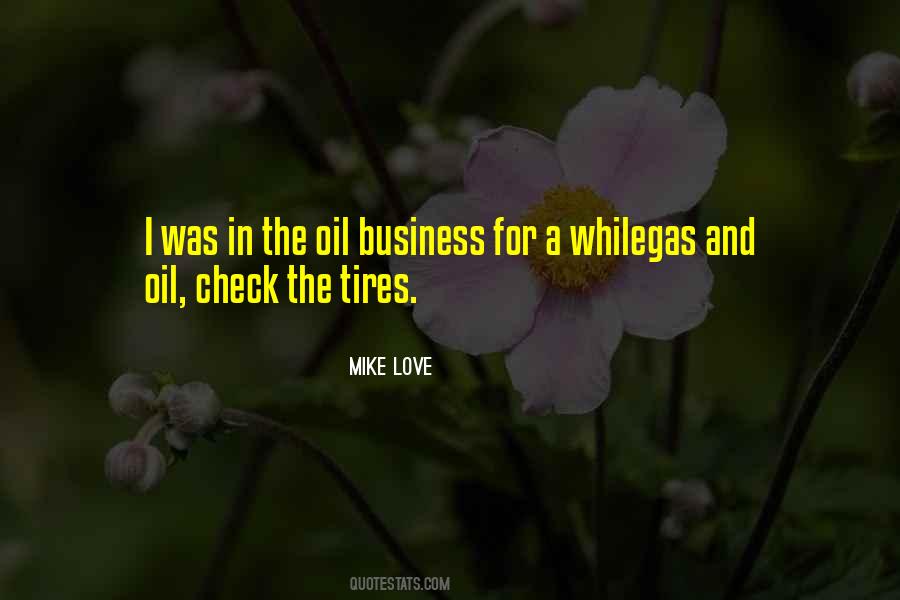 Mike Love Quotes #1552424