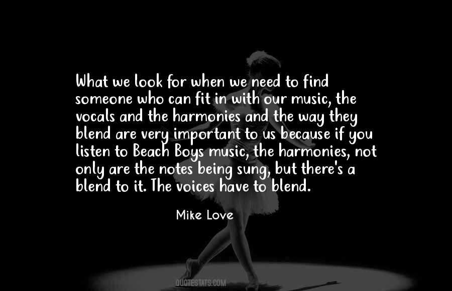 Mike Love Quotes #1569009