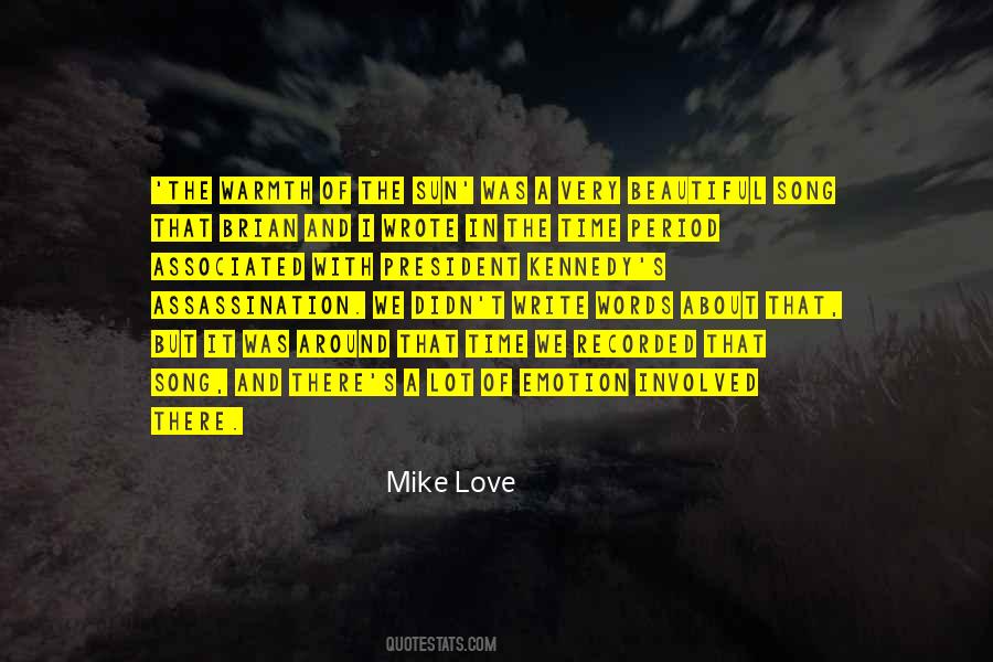 Mike Love Quotes #280664