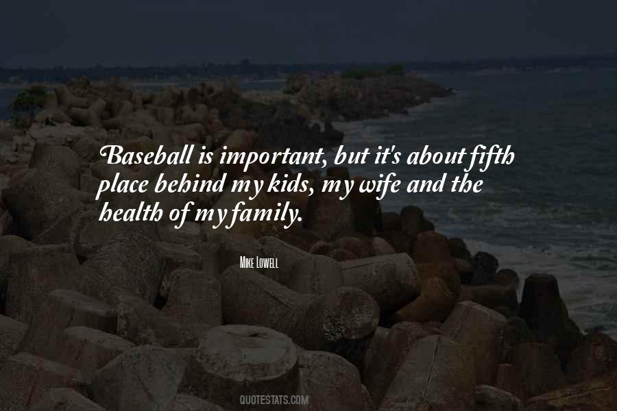 Mike Lowell Quotes #1627214