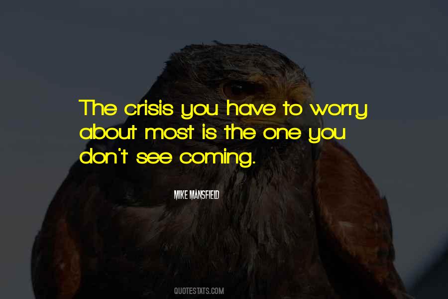 Mike Mansfield Quotes #1540785 Mike Mansfield Quotes #1540785