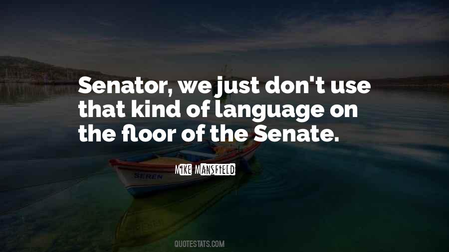 Mike Mansfield Quotes #324394 Mike Mansfield Quotes #324394