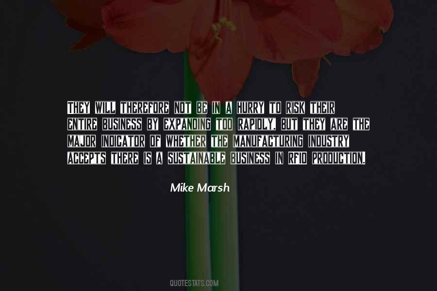 Mike Marsh Quotes #1588060