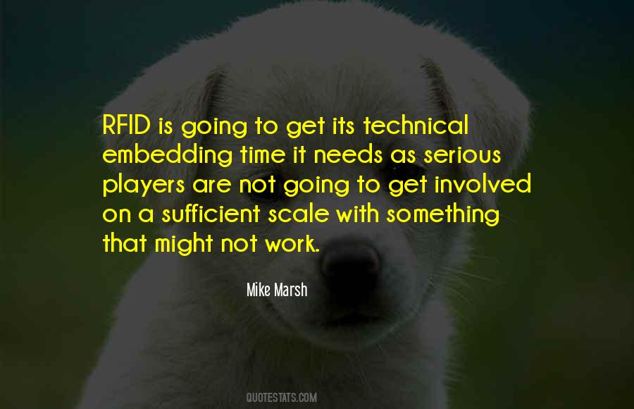 Mike Marsh Quotes #1698855