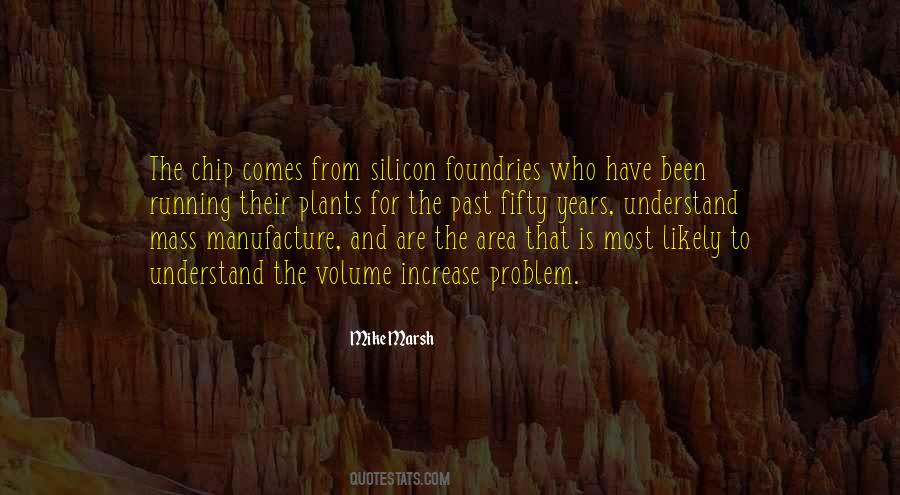 Mike Marsh Quotes #764407