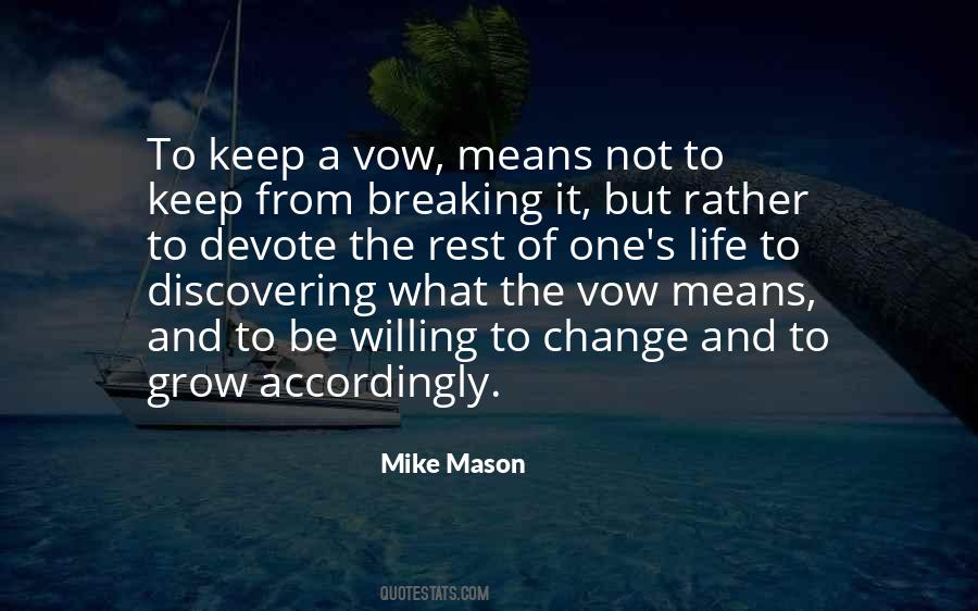 Mike Mason Quotes #1534270