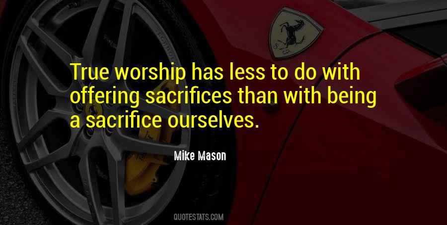 Mike Mason Quotes #586281