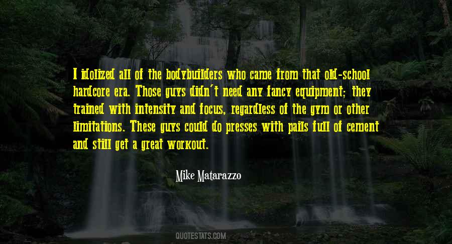 Mike Matarazzo Quotes #1550365