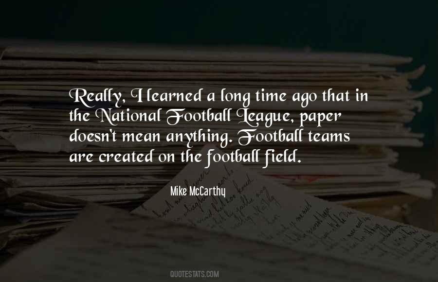Mike McCarthy Quotes #1233901