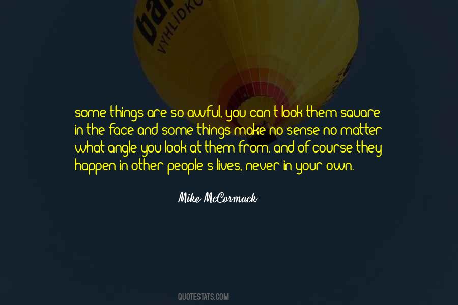 Mike McCormack Quotes #1834220